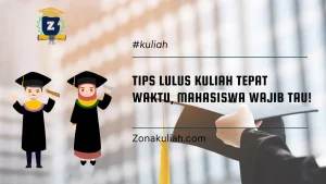 Tips Lulus Kuliah Tepat Waktu