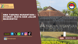 SMA Taruna Nusantara : Syarat, Biaya dan Jalur Masuknya!