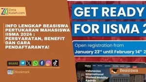 Info Lengkap Beasiswa Pertukaran Mahasiswa IISMA 2024 Persyaratan, Benefit dan Cara Pendaftaranya!