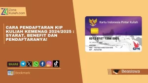 Cara Pendaftaran KIP Kuliah Kemenag 20242025 Syarat, Benefit dan Pendaftaranya!