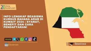 Info Lengkap Beasiswa Kursus Bahasa Arab di Kuwait 2024 Syarat, Benefit dan Cara Pendaftaran!