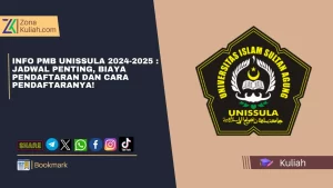 Info PMB UNISSULA 2024-2025 Jadwal Penting, Biaya Pendaftaran dan Cara Pendaftaranya!