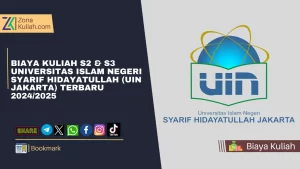 Biaya Kuliah S2 & S3 Universitas Islam Negeri Syarif Hidayatullah (UIN Jakarta) Terbaru 20242025